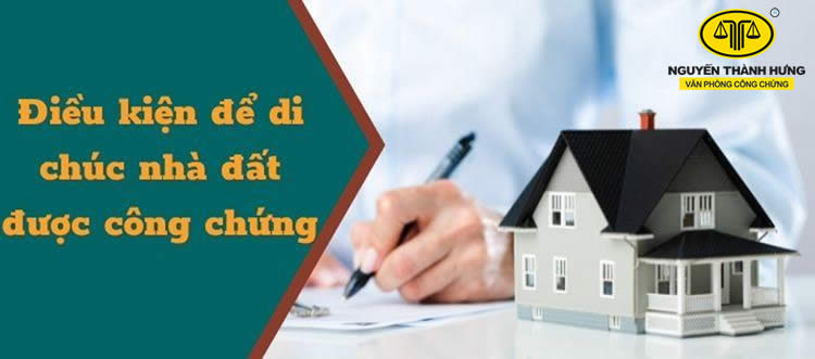 Điều kiện để không bị từ chối công chứng di chúc