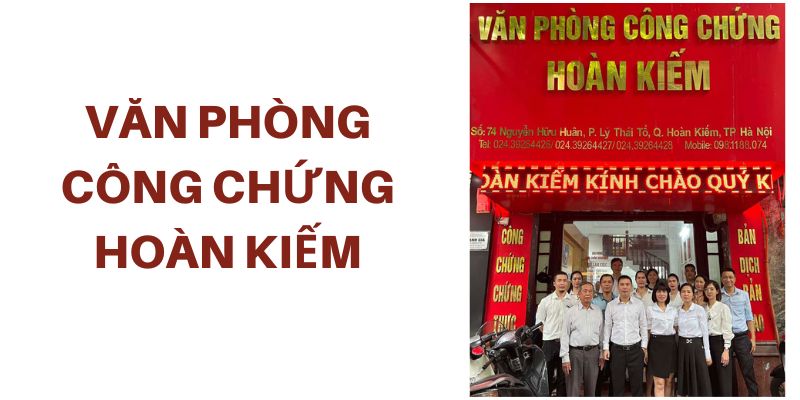 Văn phòng công chứng tại quận Hoàn Kiếm