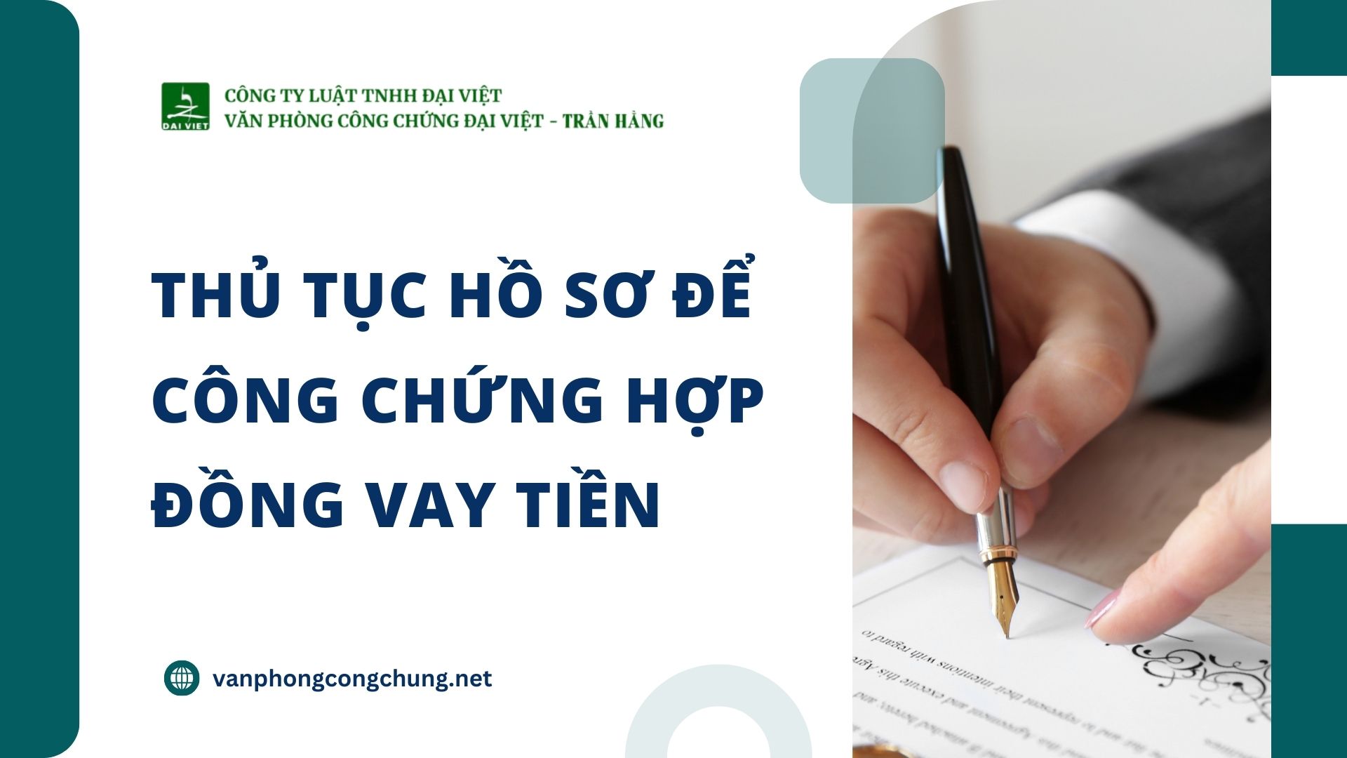 thủ tục hồ sơ để công chứng hợp đồng vay tiền