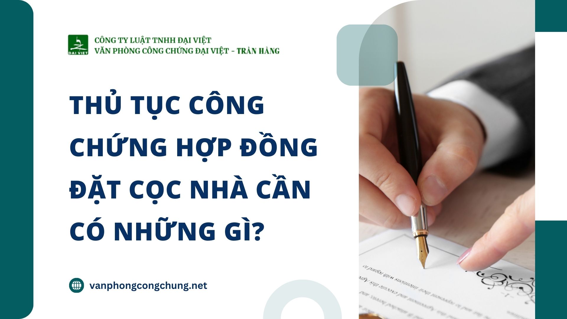 Thủ tục công chứng hợp đồng đặt cọc nhà