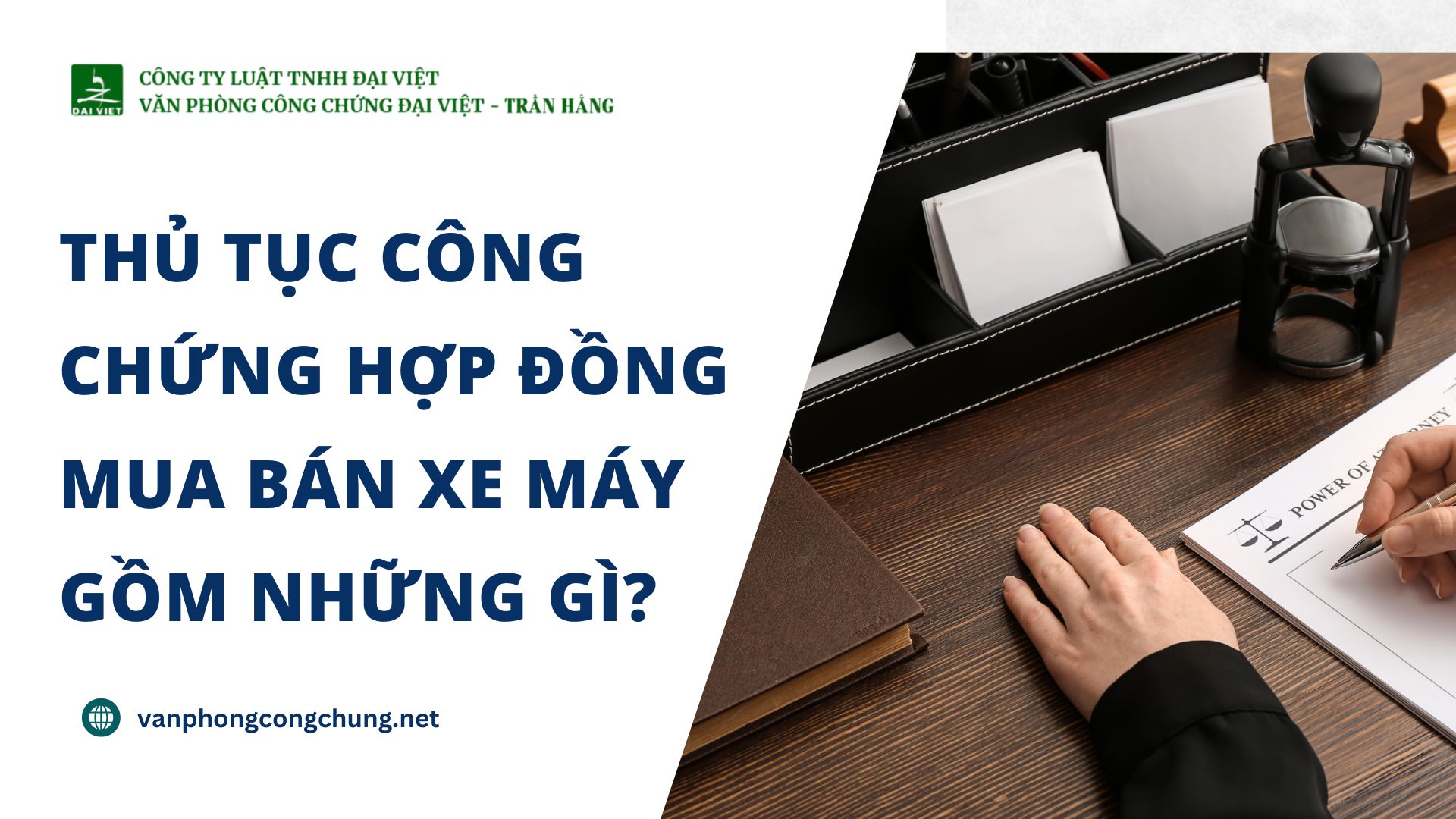 Công chứng hợp đồng mua bán xe máy