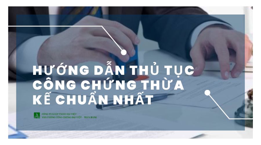 công chứng thừa kế