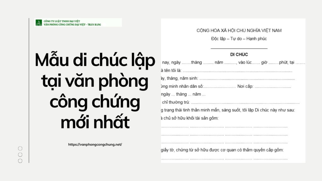 Mẫu di chúc lập tại văn phòng công chứng mới nhất