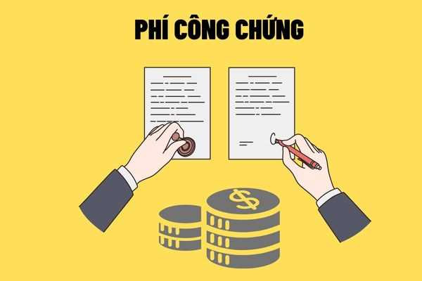 Mức phí công chứng hợp đồng vay tiền năm 2024